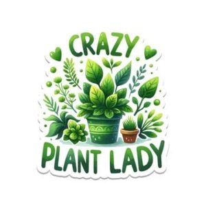Crazy-Plant-Lady-Sticker