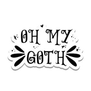Oh-My-Goth-Sticker