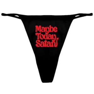 Maybe-Today-Satan-Women-s-Thong